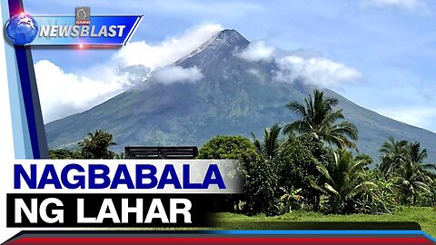 PHIVOLCS, nagbabala ng pagkakaroon ng lahar sa Bulkang Mayon