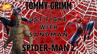 Spider-Man 2- Intense First Battle with Sandman! 🕷️A Little Rusty, Still Kicking his sandy cheeks!