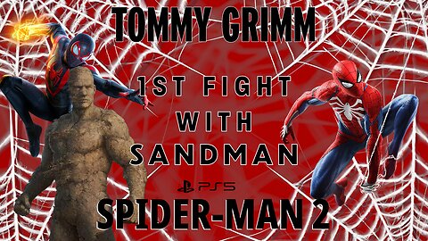 Spider-Man 2- Intense First Battle with Sandman! 🕷️A Little Rusty, Still Kicking his sandy cheeks!