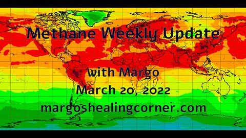 Methane Weekly Update with Margo (Mar. 20, 2022)