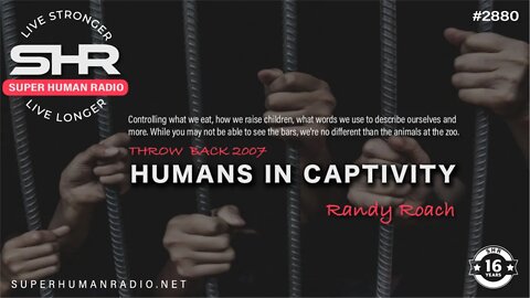 Humans Living In Captivity - Throw Back