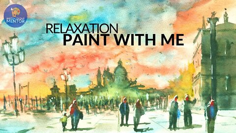 How To Paint Venice In Watercolour | Demonstration with Relaxing Music
