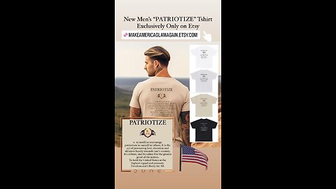 “PATRIOTIZE” Patriotic Tshirt for Men at MAKE AMERICA GLAM AGAIN shop Exclusively Only on Etsy