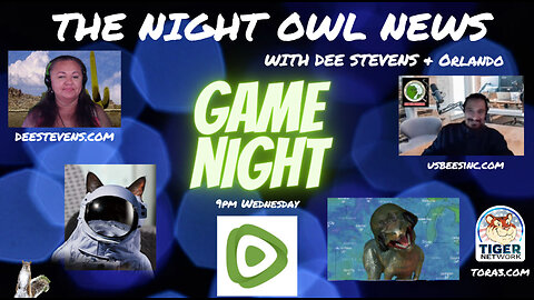 The Night Owl News With Dee Stevens, Orlando, Dame & Ox 'Game Night'- 04/12/2023