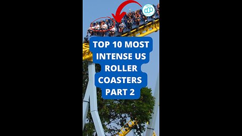 Top 10 Most Intense US Roller Coasters Part 2