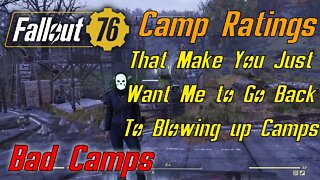 Fallout 76 Bad Camp Ratings That Really Makes You Just Wanna Blow It Up