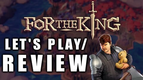 For the King, Let's play REVIEW