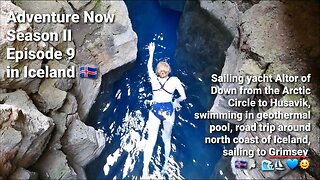 Adventure Now Season 2 Ep.9 Sailing yacht Altor of Down. Exploring Iceland and crashing the drone!