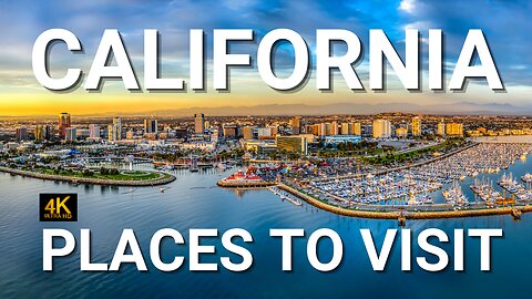 Top 10 places to visit In California | California Travel guide | California in 4k