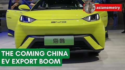 The Coming Chinese EV Export Boom