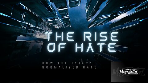The Rise of Hate