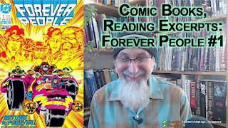 Comic Books, Reading Excerpts: Forever People #1, 1988, "The Day after Forever", Entheogens [ASMR]