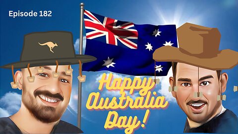 Happy Australia Day! - The VK Bros Episode 182