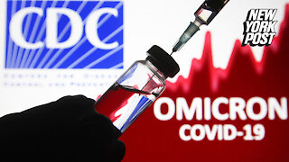 CDC drastically drops estimate of Omicron cases in US