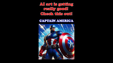 Digital AI art is getting shockingly good! Check this out! Part 9 - Captain America.