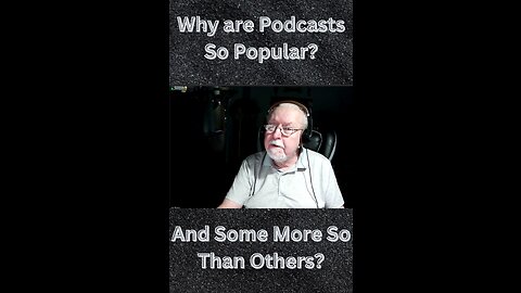Why are Podcasts So Popular? And Some More So Than Others? on Down to Earth But Heavenly Minded.
