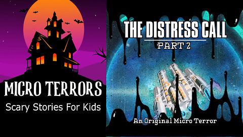 “THE DISTRESS CALL: PART 2 of 3” by Scott Donnelly #MicroTerrors