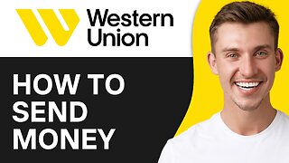 How To Send Money Online With Western Union