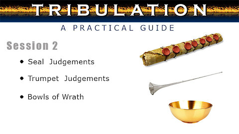 Tribulation: A Practical Guide, Session 2