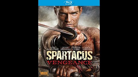 SPARTACUS: VENGEANCE BLU-RAY :15 TV "Loaded/Lite Post-Street"