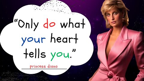 Princess Diana's Inspirational Quotes That Will Change Your Life Famous Quotes on Life and Love