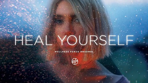 HEAL Yourself | Wellness Force #Podcast