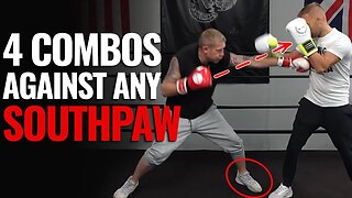 4 Best Boxing Combinations against Southpaw Boxers