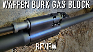 Unexpectedly Unimpressive - Waffen Burk HK MR556 Adjustable Gas Block