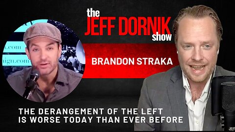 Brandon Straka Warns That the Derangement of the Left is Worse Today Than Ever Before