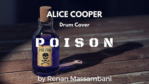 Poison - Alice Cooper - Drum Cover - Renan Massambani