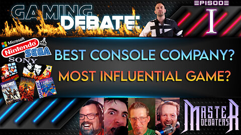 Most Influential Game? Best Console Company? | MASTER DEBATERS