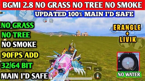 BGMI 2.8 NO GRASS NO TREE NO LAG NO SMOKE NO RECOIL OBB BGMI/GL/KR 2.9 | NO RECOIL 100% WORK