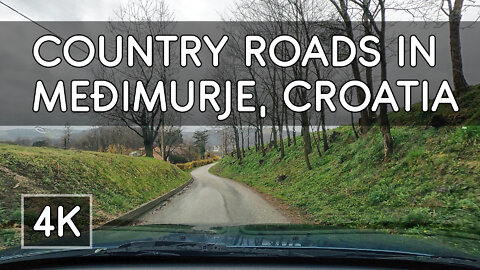 Road Trip: Country Roads in Međimurje County - Early Spring in Continental Croatia - 4K UHD