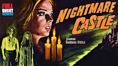 NIGHTMARE CASTLE [Amanti d’Oltretomba] (1965) Cult Horror Starring Barbara Steele