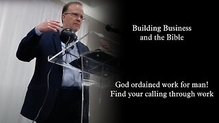 Building Businesses and the Bible