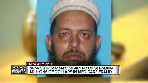 Search for man convicted of stealing millions of dollars in Medicare fraud