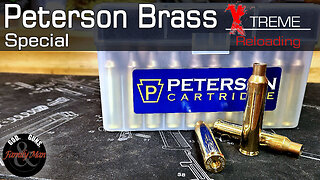 Peterson Rifle Brass Review and Evaluation (An Extreme Reloading Special Edition)