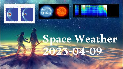 Space Weather 09.04.2023