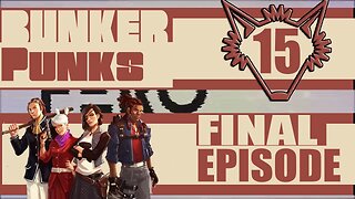Bunker Punks | The Final Showdown Between Good and Evil | FINAL EPISODE | Gameplay Let's Play