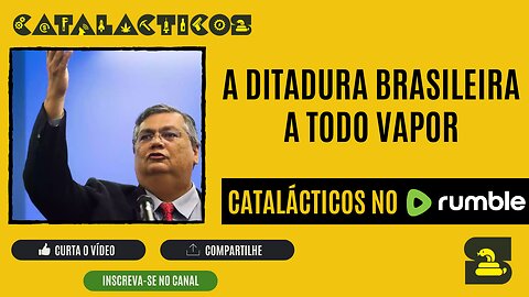 #4 A Ditadura Brasileira a Todo Vapor