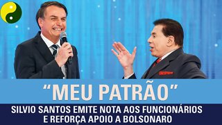 Silvio Santos emite nota aos funcionários e reforça apoio a Bolsonaro