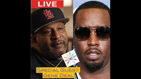 Special Guest: Gene Deal (P Diddy Body Guard) Breaks his Silence