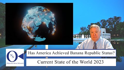 Sobering Signals: Has America Achieved Banana Republic Status? | Dr. John Hnatio