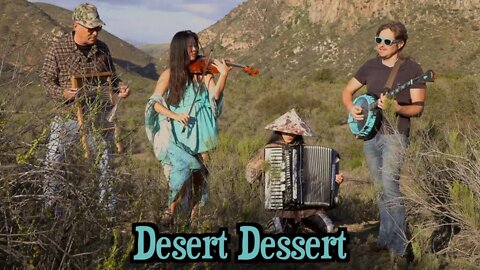 Desert Dessert - Original Mystic Banjo Song