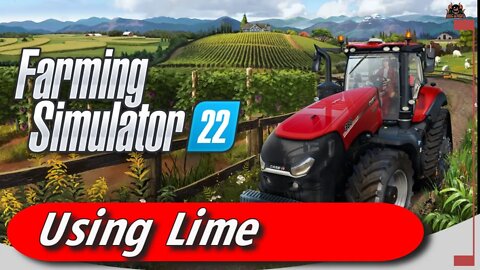 Time to Lime | Farming Simulator 22 Applying LIME to fields