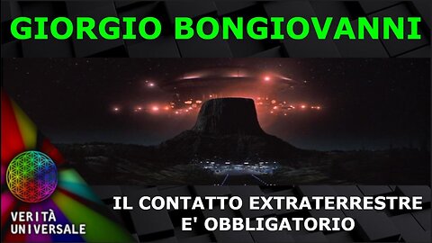 Giorgio Bongiovanni - Il contatto Extraterrestre è obbligatorio