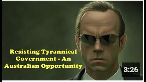 Resisting Tyrannical Government - An Australian Opportunity