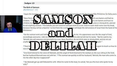 Samson and Delilah Judges 13-17