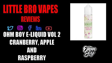 OHM BOY E LIQUID VOL 2 CRANBERRY, APPLE AND RASPBERRY