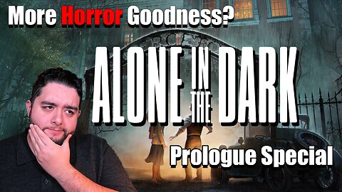 The Shortest Prologue EVER! | Alone In The Dark Prologue
